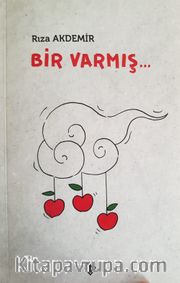Bir Varmış