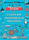 Stem İle Çılgın Bir Mühendislik Macerası