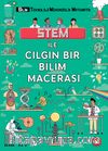 Stem İle Çılgın Bir Bilim Macerası