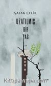 Uzatılmış Bir Yas