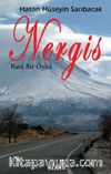 Nergis & Kısa Bir Öykü
