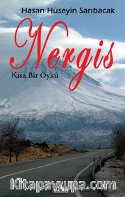 Nergis <br /> Kısa Bir Öykü