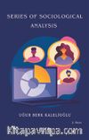Series Of Sociological Analysis