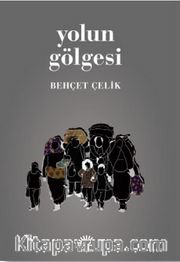 Yolun Gölgesi