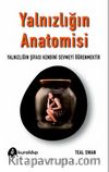 Yalnızlığın Anatomisi