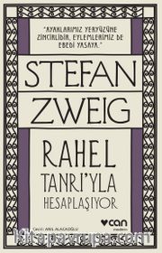 Rahel Tanrı'yla Hesaplaşıyor