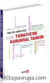Türkiye’de Kurumsal Tahkim