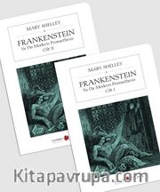 Frankenstein Ya Da Modern Prometheus (2 Cilt) (Cep Boy) (Tam Metin)