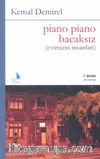 Piano Piano Bacaksız