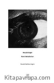 Kent Metaforları <br /> Morphologie