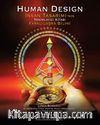 Human Design & İnsan Tasarımı’nın Tanımlayıcı Kitabı Farklılaşma Bilimi