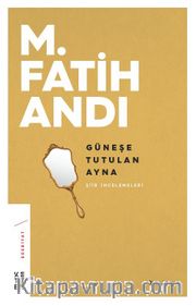 Güneşe Tutulan Ayna