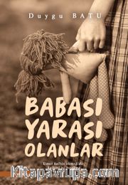 Babası Yarası Olanlar 