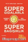 Süper Gıdalarla Süper Bağışıklık