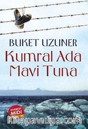 Kumral Ada Mavi Tuna (Midi Boy)