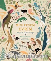 Muhteşem Evrim - Yaşam Yolculuğu 