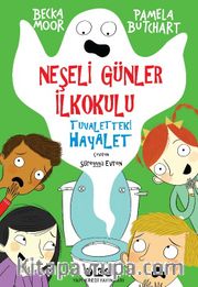 Neşeli Günler İlkokulu <br /> Tuvaletteki Hayalet