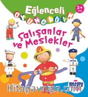 Eğlenceli Oyuncağım / Çalışanlar ve Meslekler