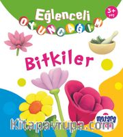 Eğlenceli Oyuncağım / Bitkiler 