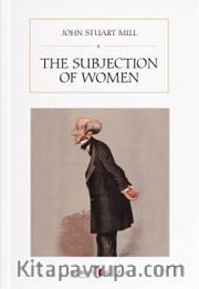 The Subjection Of Women
