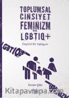 Toplumsal Cinsiyet Feminizm ve LGBTIQ+