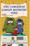 Kirli Çamaşırlar Çamaşır Makinesine Karşı