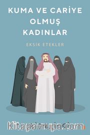 Kuma ve Cariye Olmuş Kadınlar