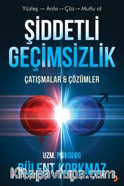 Şiddetli Geçimsizlik