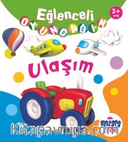 Eğlenceli Oyuncağım / Ulaşım
