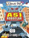 Asi Robotlar