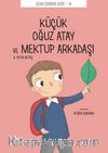Küçük Oğuz Atay ve Mektup Arkadaşı