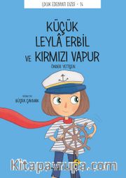 Küçük Leyla Erbil ve Kırmızı Vapur