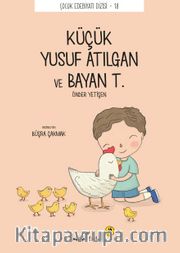 Küçük Yusuf Atılgan ve Bayan T.