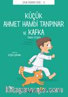Küçük Ahmet Hamdi Tanpınar ve Kafka