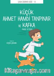 Küçük Ahmet Hamdi Tanpınar ve Kafka