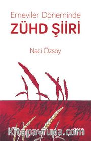 Emeviler Döneminde Zühd Şiiri