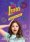 Disney Soy Luna Güneş Daima Doğar