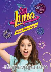 Disney Soy Luna Güneş Daima Doğar
