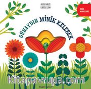 Günaydın Minik Kelebek / Doğa Masalları 