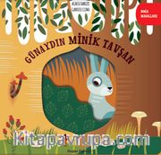 Günaydın Minik Tavşan / Doğa Masalları