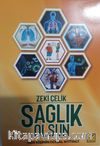 Sağlık Olsun