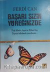 Başarı Sizin Yüreğinizde