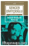 Osmanlı Beyliğinin Kuruluşu