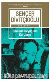 Osmanlı Beyliğinin Kuruluşu
