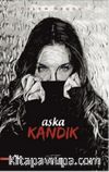 Aşka Kandık