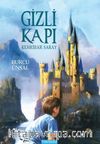 Gizli Kapı 3 / Kehribar Saray