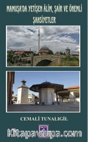 Mamuşa'da Yetişen Alim,  Şair ve Önemli Şahsiyetler