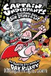 Captain Underpants & The Sensational Saga of Sir Stinks-A-Lot (Captain Underpants #12)