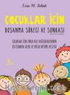 Çocuklar İçin Boşanma Süreci ve Sonrası & Çocuklar İçin Zorlu Aile Değişikliklerinin Üstesinden Gelme ve Mutlu Büyüme Desteği