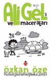 Ali Gel ve Maceraları 3